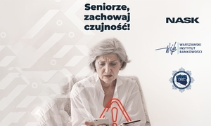 Kobieta seniorka, nad nią napis &quot;Seniorze zachowaj czujność&quot;